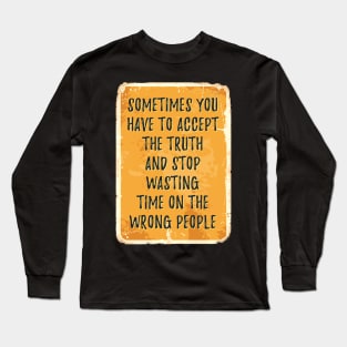 Wrong People Long Sleeve T-Shirt